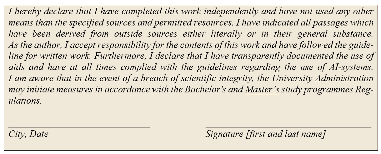 Screenshot of the Declaration of own work, Original to be found in the PDF.